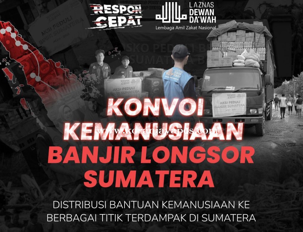 Laznas Dewan Da,wah Siapkan Konvoi Kemanusiaan Untuk Korban Banjir Dan Longsor di Sumatera